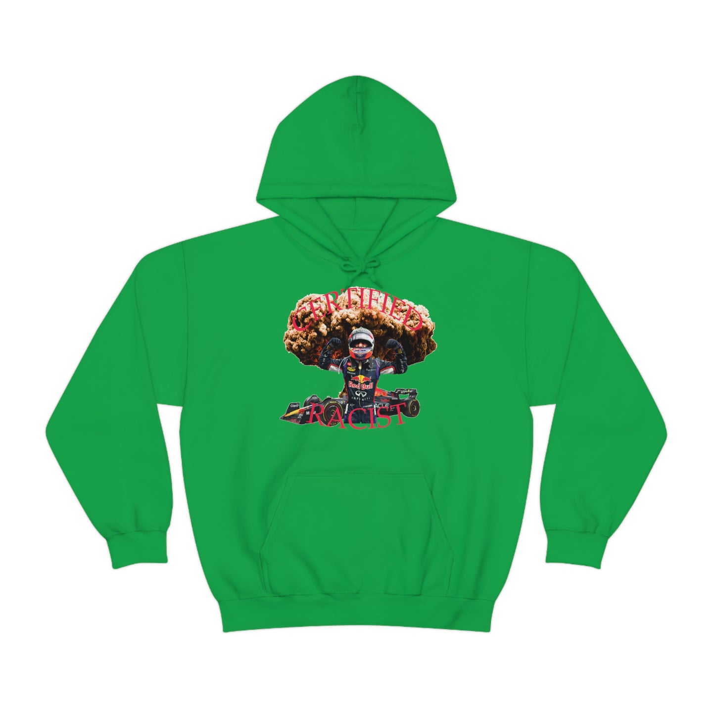 Certified Racist Hoodie™