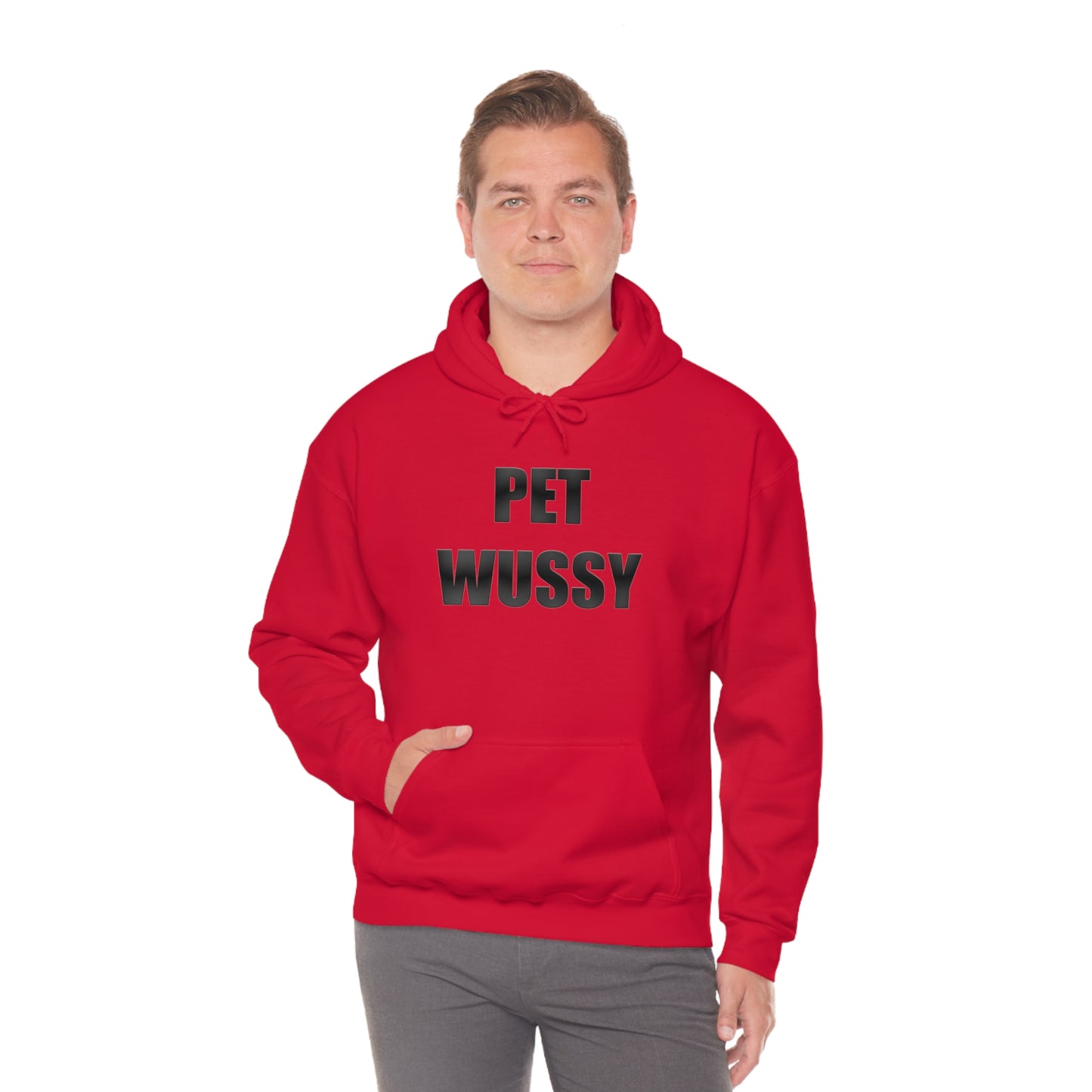 Pet Wussy Hoodie™