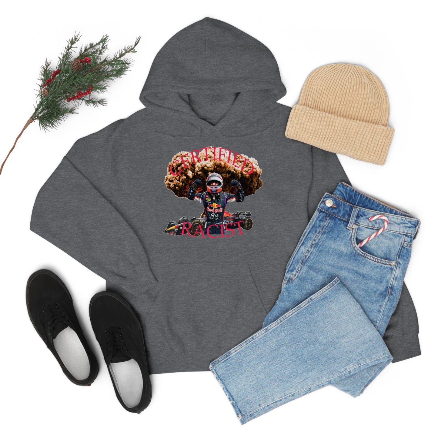 Certified Racist Hoodie™