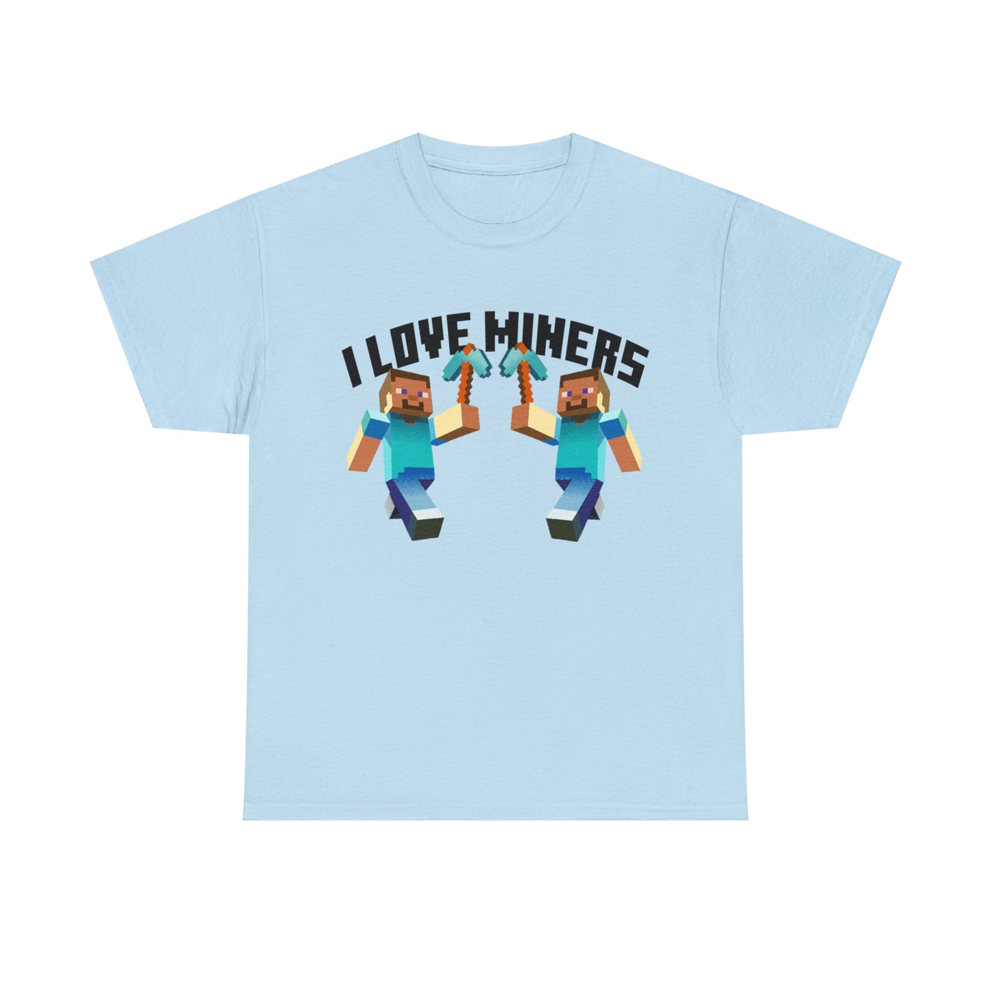 I <3 Miners™