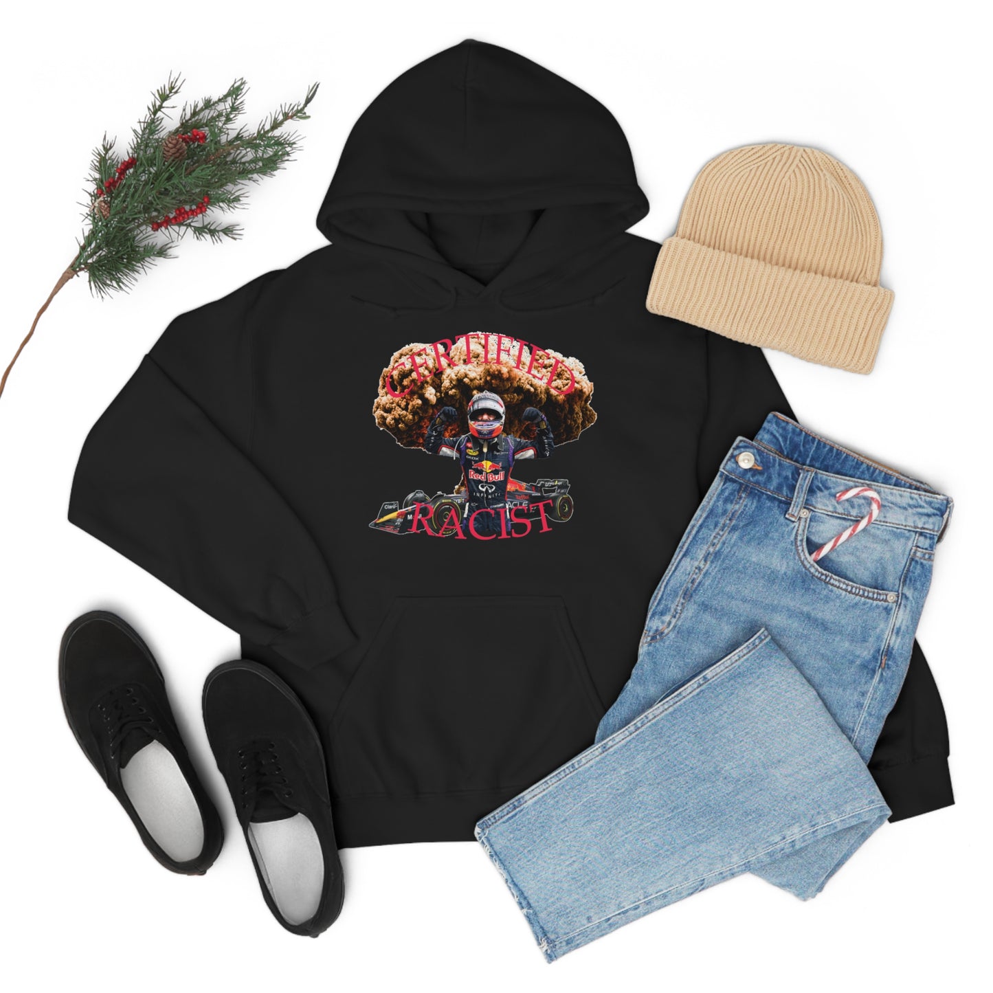 Certified Racist Hoodie™