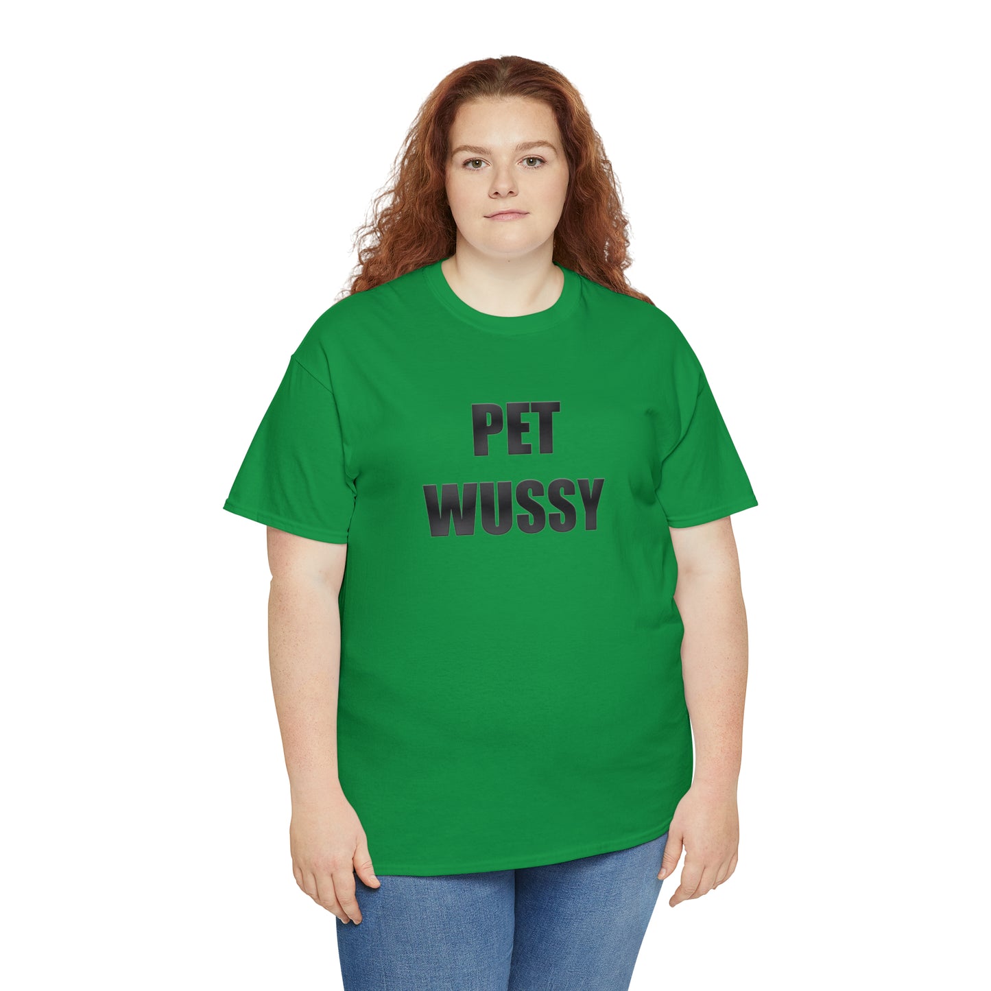 Pet Wussy™