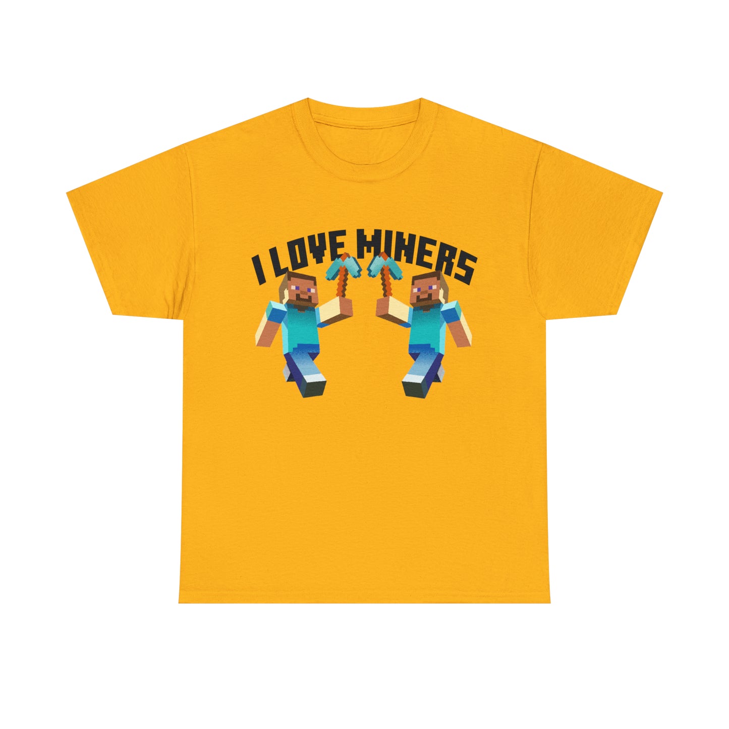 I <3 Miners™