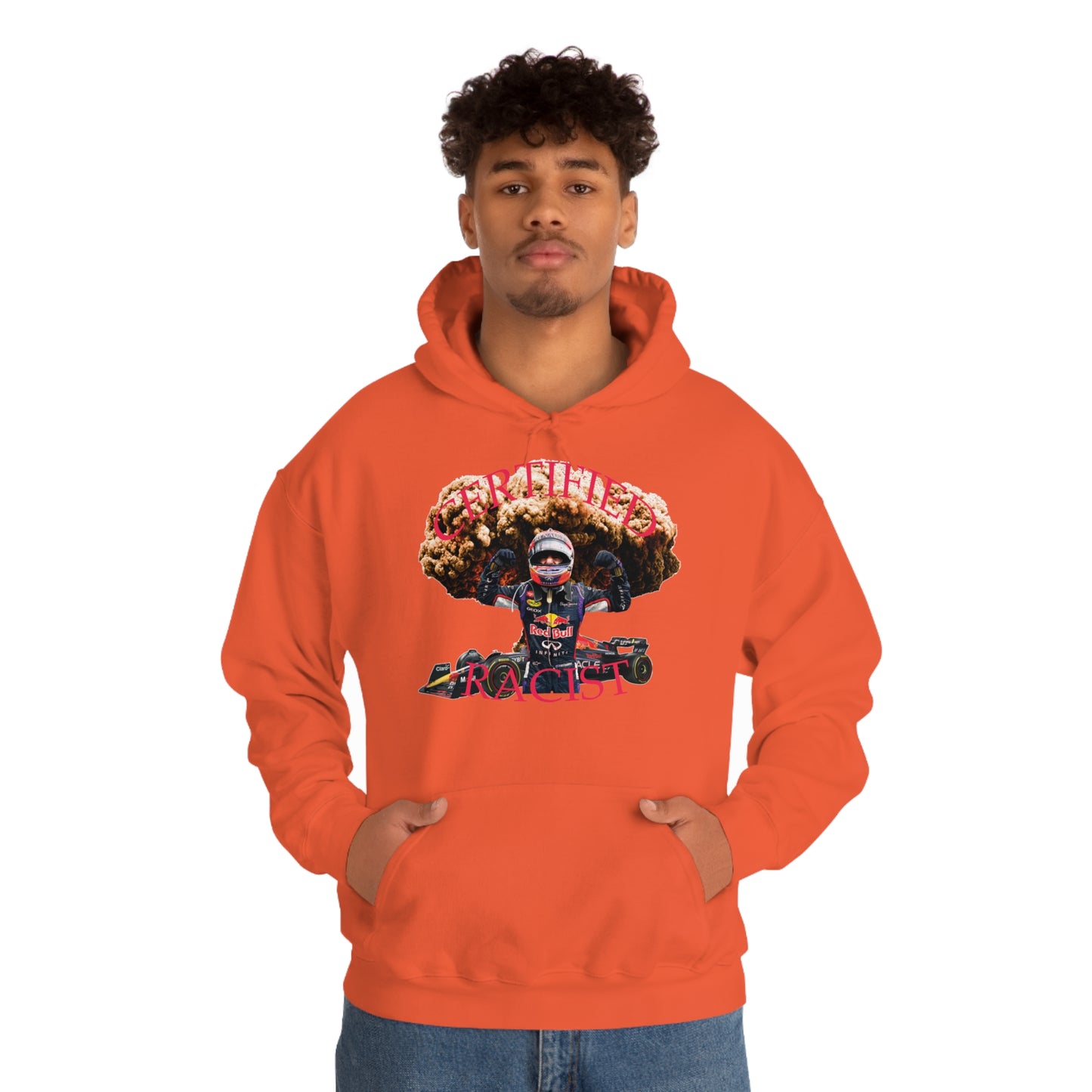 Certified Racist Hoodie™