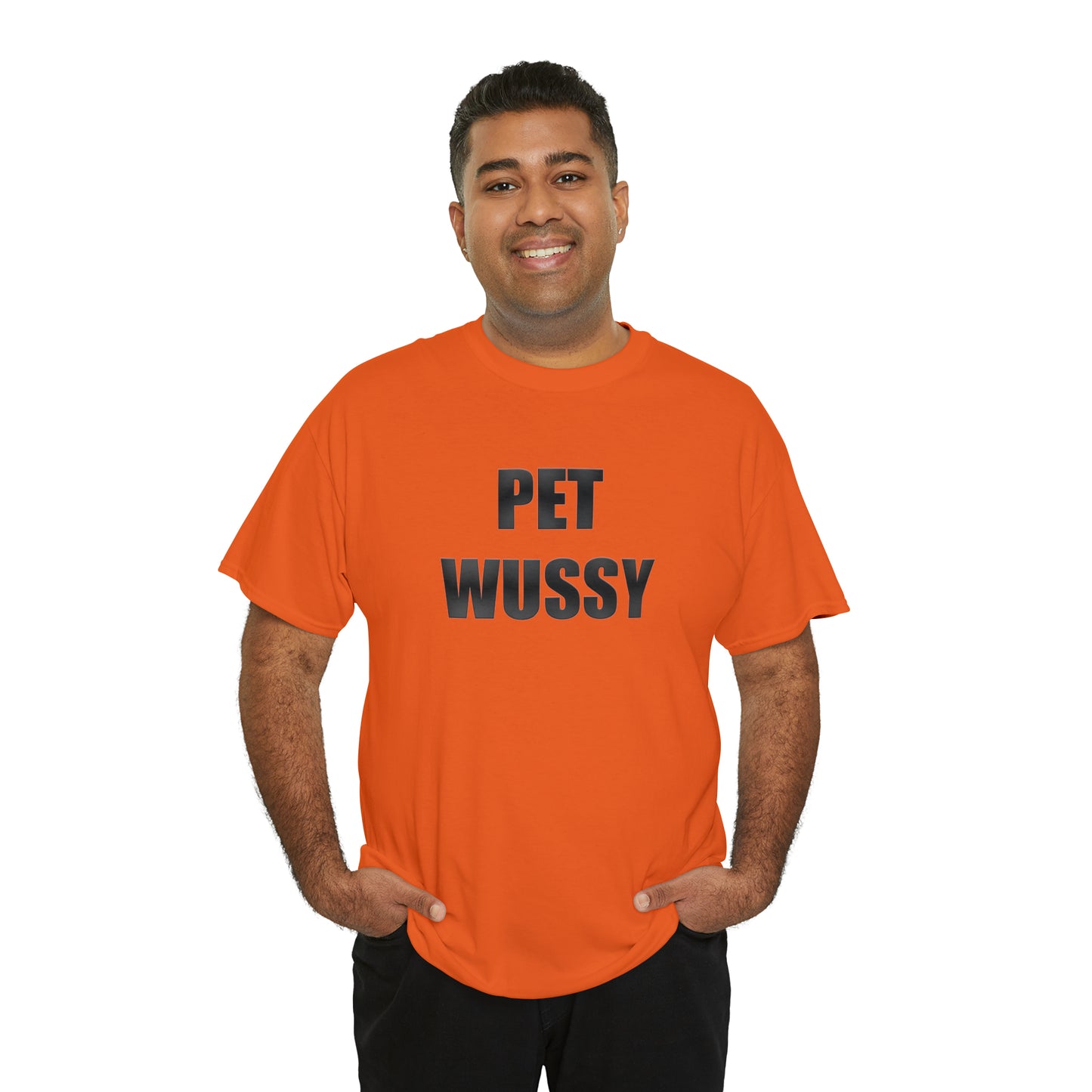 Pet Wussy™