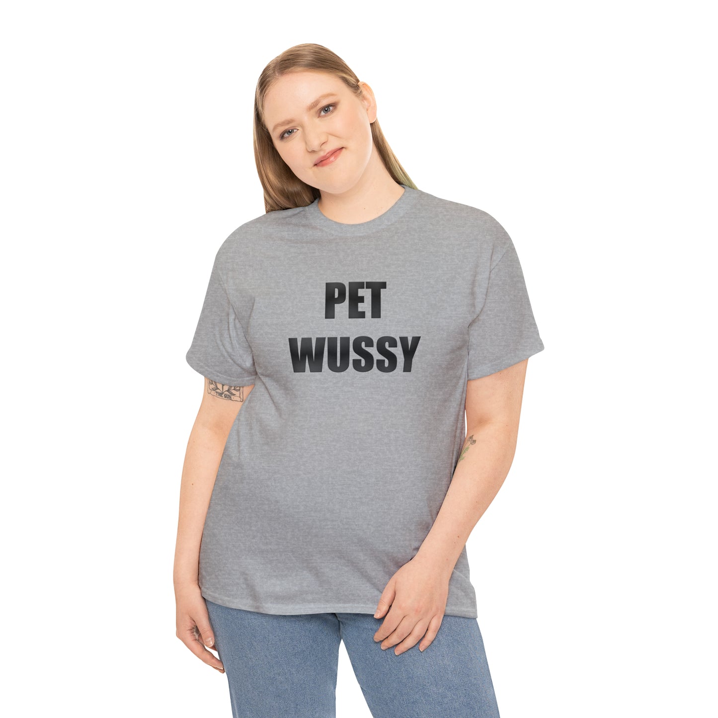 Pet Wussy™