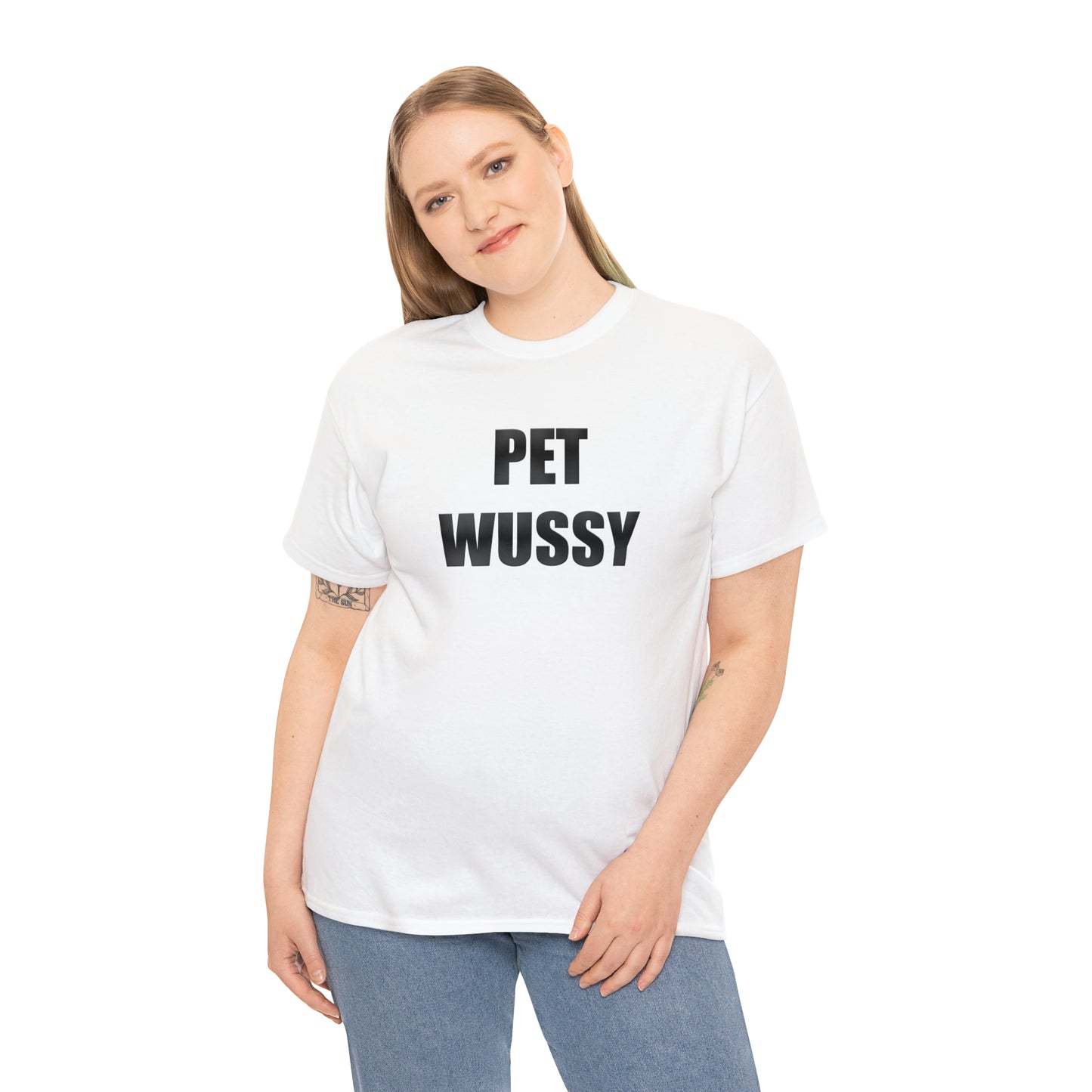 Pet Wussy™