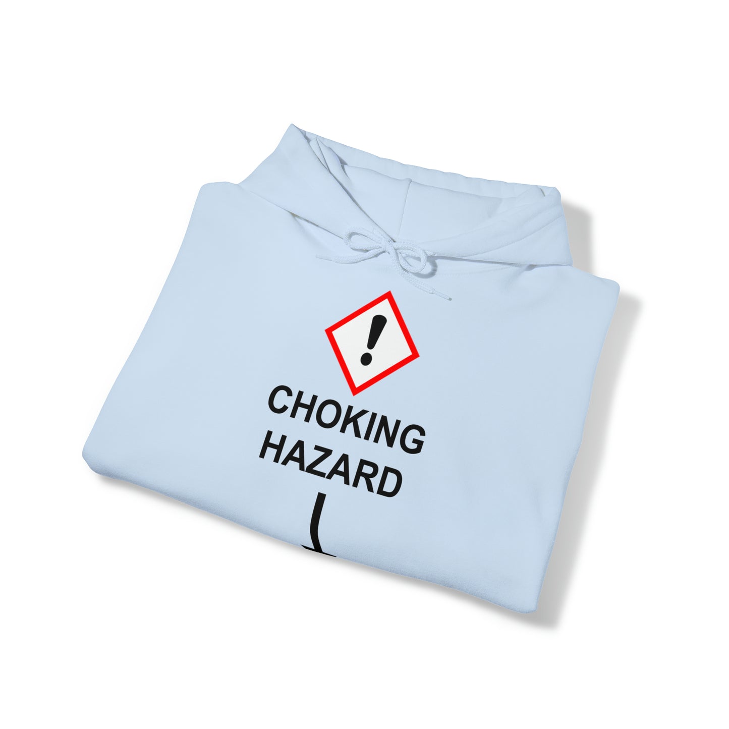 The Choking Hazard Hoodie™