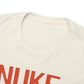 Just Nuke It™