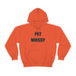 Pet Wussy Hoodie™