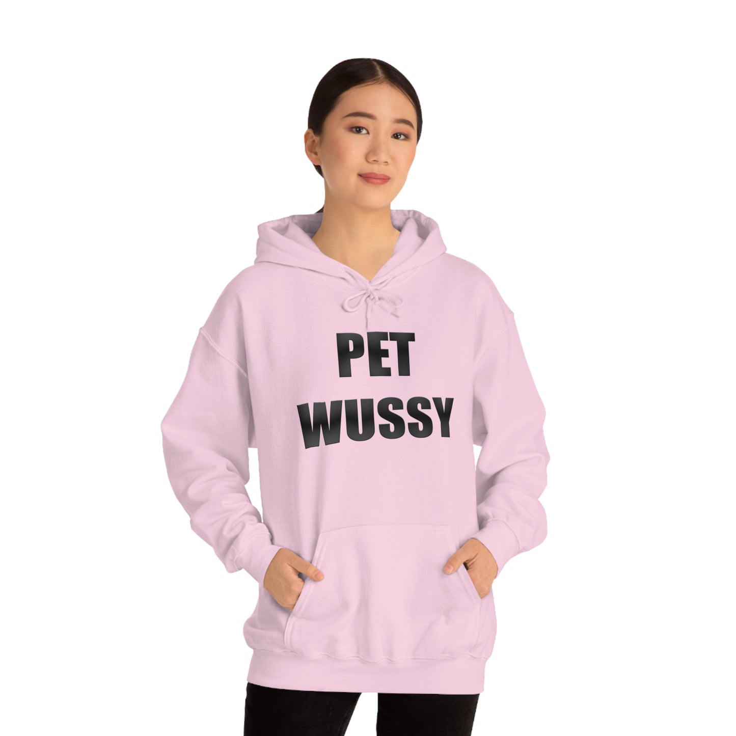 Pet Wussy Hoodie™