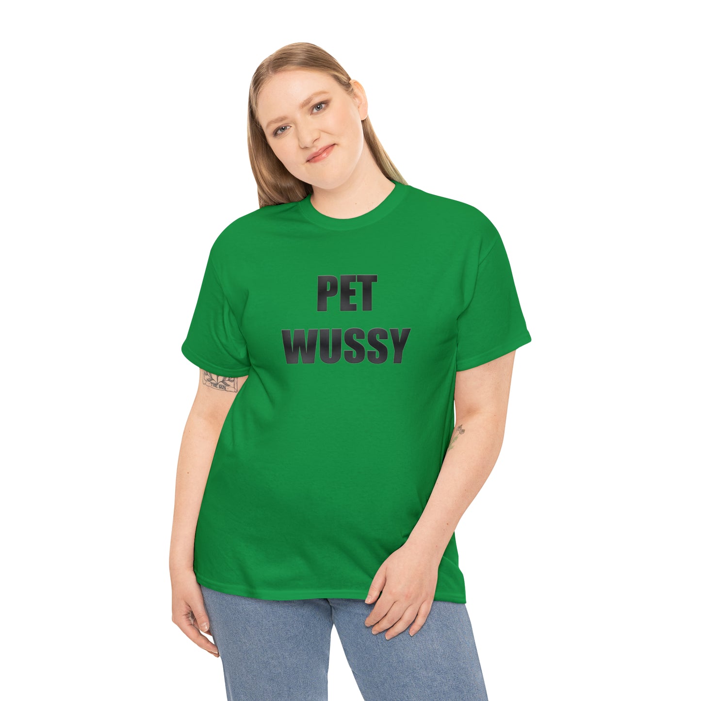 Pet Wussy™