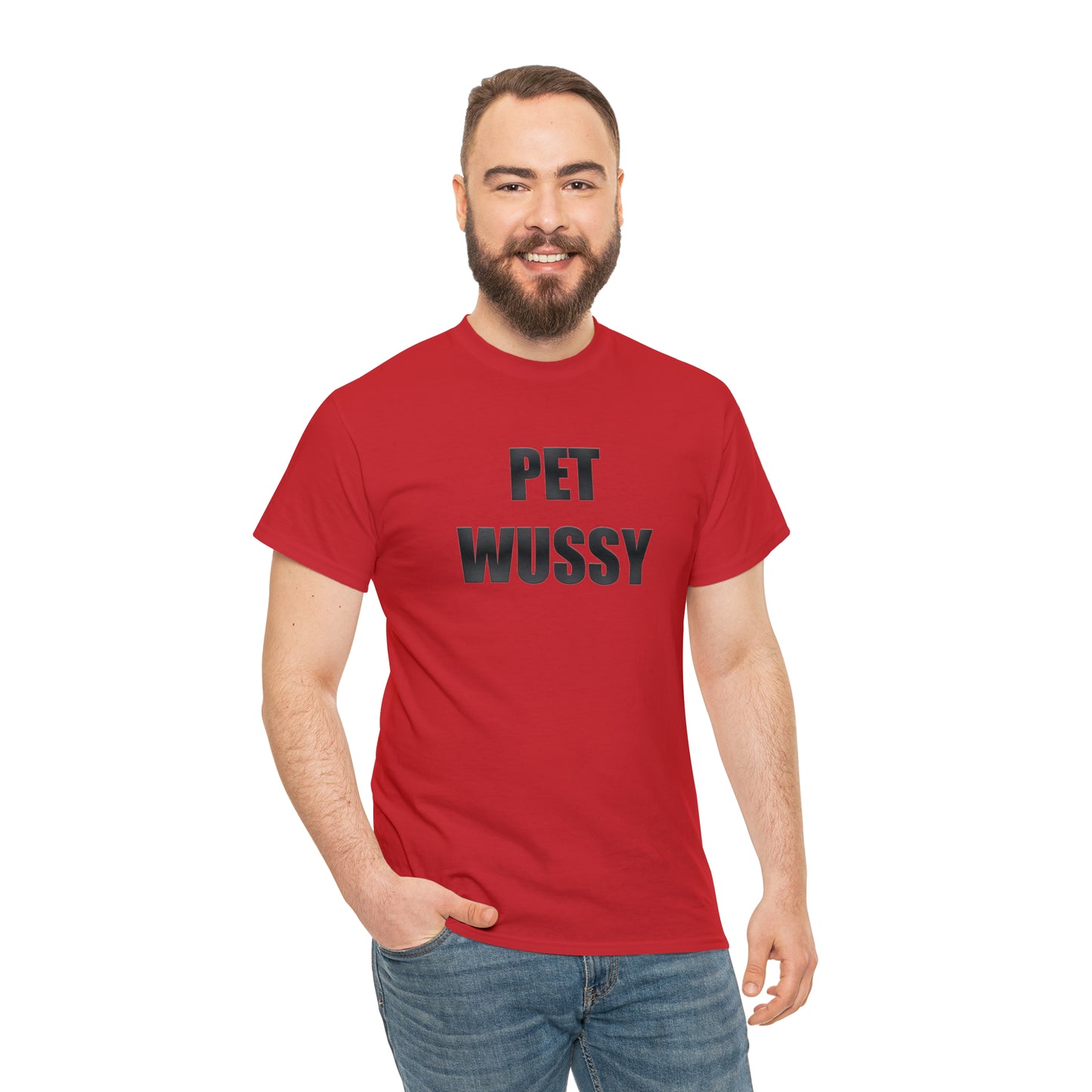 Pet Wussy™