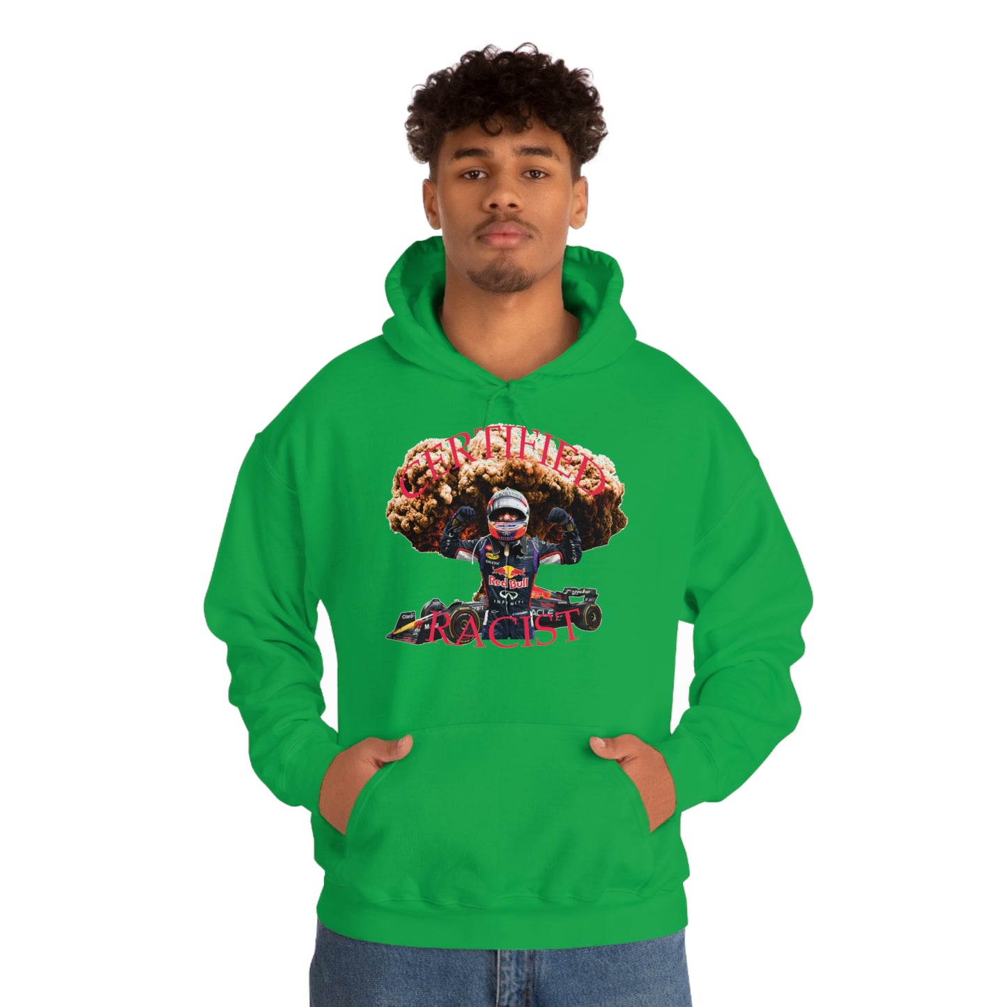 Certified Racist Hoodie™