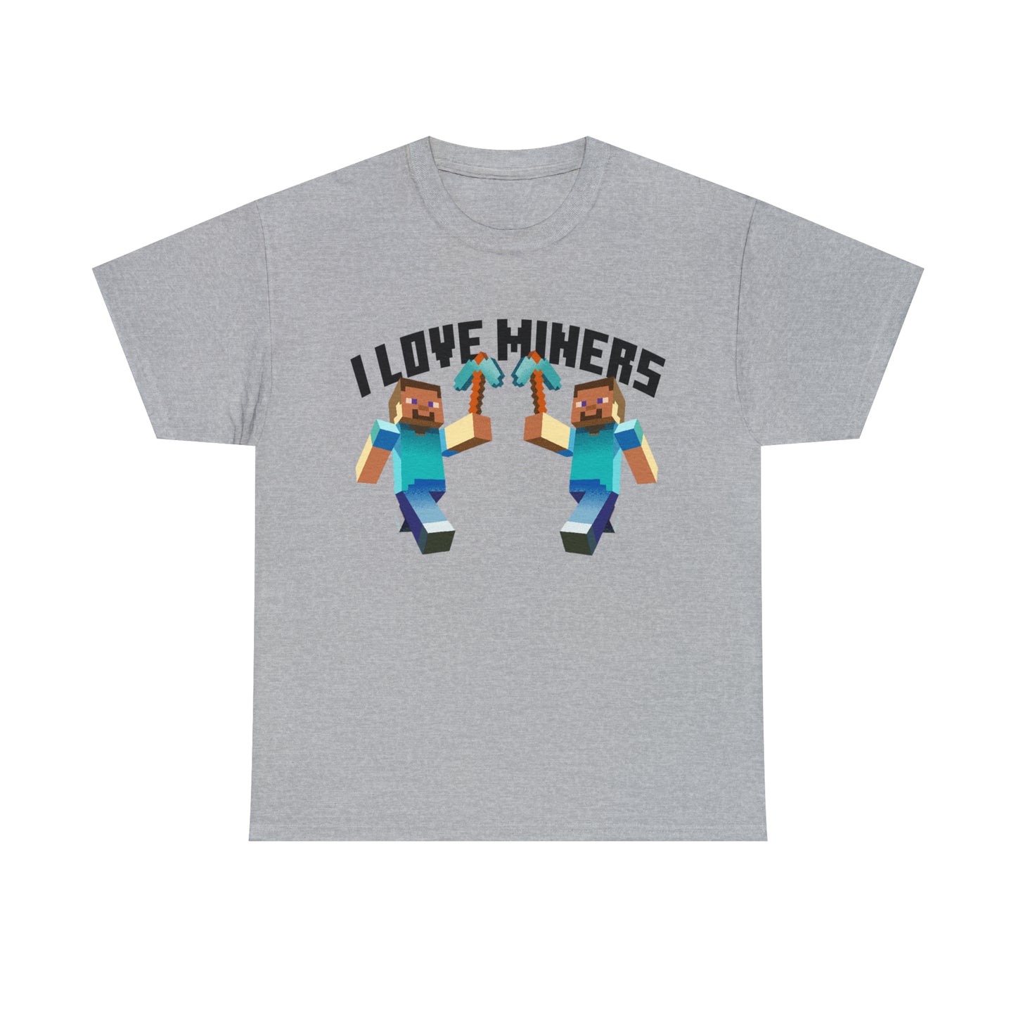 I <3 Miners™