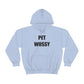 Pet Wussy Hoodie™