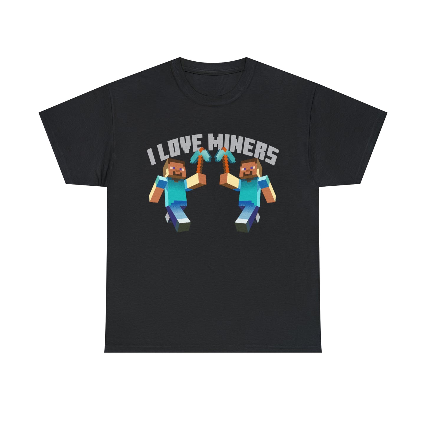 I <3 Miners™