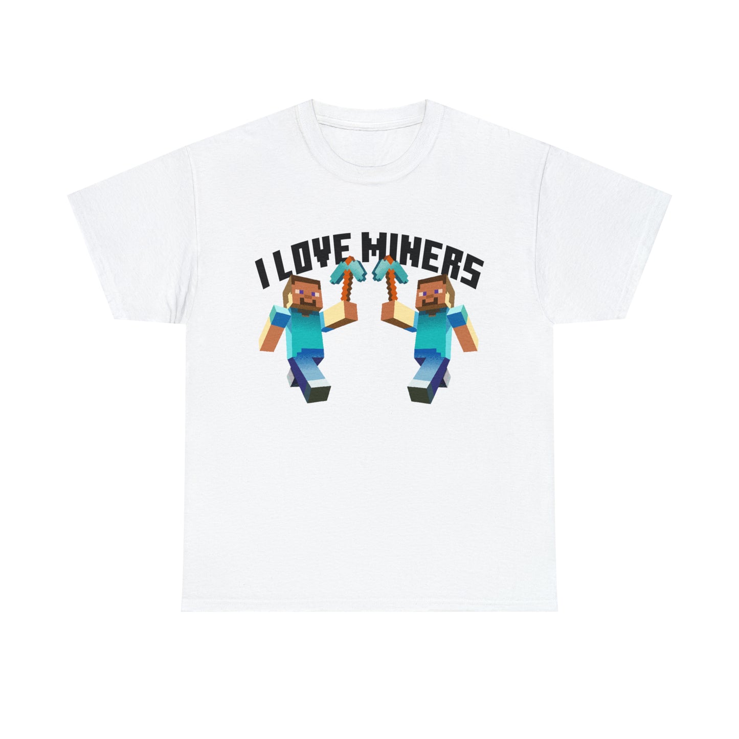 I <3 Miners™