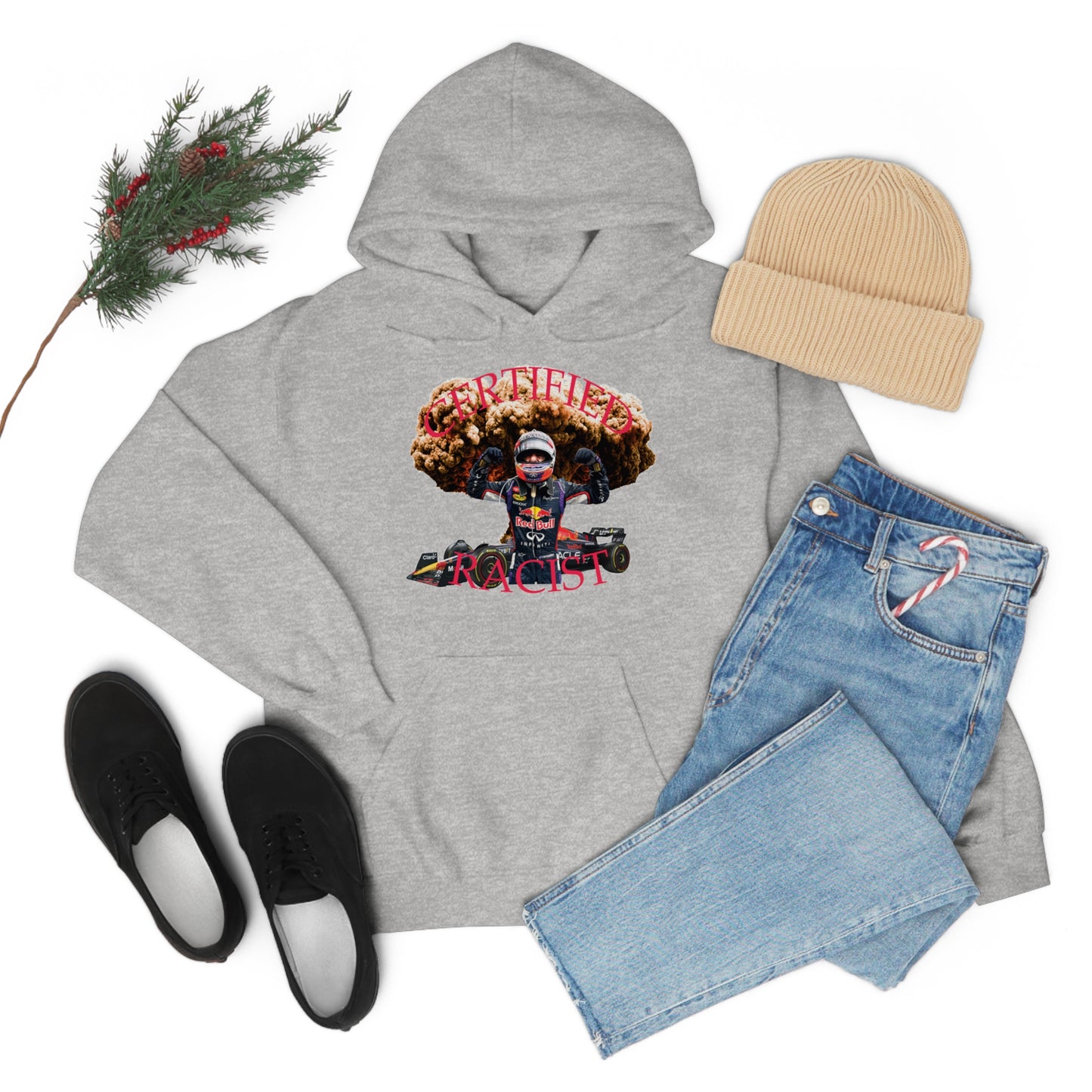 Certified Racist Hoodie™