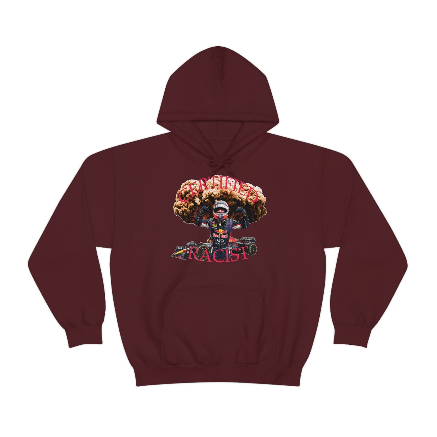 Certified Racist Hoodie™