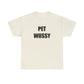 Pet Wussy™