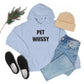 Pet Wussy Hoodie™